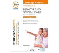 My Revision Notes: Level 1/Level 2 Cambridge National in Health & Social Care: Second Edition