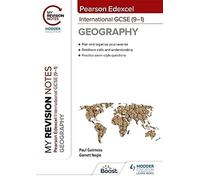My Revision Notes: Pearson Edexcel International GCSE (9-1) Geography