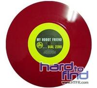 My Robot Friend - 23 Minutes/Dial 0 [Vinilo]