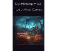 My Rollercoaster Life