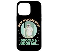 MY ROOMATE DROOLS AND JUDGE ME Carcasa para iPhone 14 Pro Max