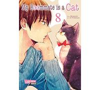 My Roommate is a Cat 8: Von Katzen und Menschen aus beiden Perspektiven erzählt - eine tierische Comedy!