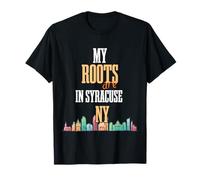 My Roots Are in Syracuse NY Tee Holiday Upstate Mujeres Hombres Camiseta