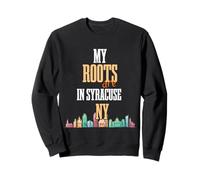 My Roots Are in Syracuse NY Tee Holiday Upstate Mujeres Hombres Sudadera
