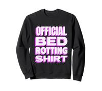 My Rotting in Bed Funny Design Oficial Cama Rotting Bed Love Sudadera