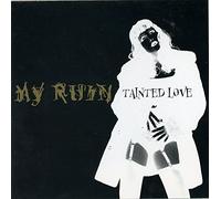 My Ruin Ft Tairrie B - Tainted Love