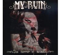 My Ruin - Horror of Beauty