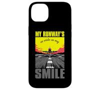 My Runway is as Wide as my Smile Carcasa para iPhone 14 Plus