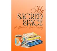 My Sacred Space: A Journal for Clarity (11)
