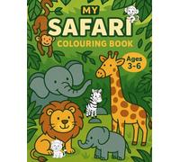 My Safari Colouring Book