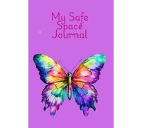 My Safe Space Journal