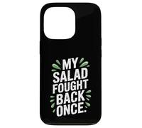 My Salad Fought Back Once Foodie Humor Vegano Vegetariano Broma Carcasa para iPhone 13 Pro