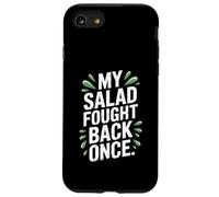 My Salad Fought Back Once Foodie Humor Vegano Vegetariano Broma Carcasa para iPhone SE (2020) / 7/8