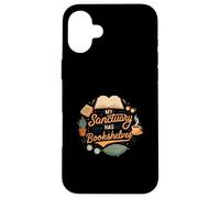 My Sanctuary Has Bookshelves Book Reader Lover Carcasa para iPhone 16 Plus