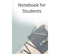 My School Notebook: Lined School Notebook for Students, Homework, Class Notes and Daily Writing