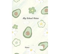 My School Notes| Soft Cover: Simple Notebook for School Notes, Revision & Daily School Use
