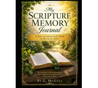 My Scripture Memory Journal A Year of Hiding God's Word in My Heart (KJV)