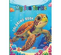 My sea turtle: coloring book