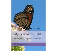 My Seat At the Table: Overcoming Imposter Syndrome