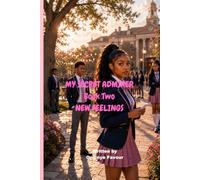 My secret admirer: Book Two of the Rosewood Academy Romance Series