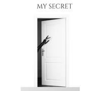 My Secret: Carnet de Notes Ligné : Journal intime, bloc-notes et d'écriture | 100 pages pour vos pensées et projets | Idée cadeau
