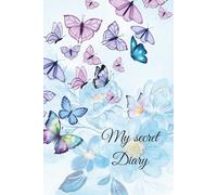 My Secret Diary: Motivational Notebook - Journal for Daily Planning, Goal Setting, Personal Growth, Productivity and Positive Thinking - Gift for ... notebook for work, planning, school, office.