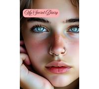 My Secret Diary/Single lined paper notebook, grid paper ideal for daily writing:: Elegant and timeless design | Perfect for notes, drewings and gifts | 6x9" | 100 pages Paperback