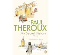 My Secret History: A Novel