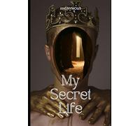 My Secret Life The Complete Three Volumes