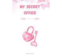 "My Secret Office - Password book": with over 150 pages in small format | with A-Z index | Organizer and Manager for Women and Girls