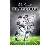 My Secret Playbook: Girls Flag Football Journal & Playbook - Empower Her Game!