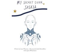My secret sister Saskia (Wonders of the world)
