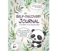 My Self-Discovery Journal: A Social Emotional Learning & Mindfulness Workbook for Kids Ages 6-9 to Build Confidence and Practice Daily Gratitude