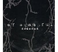 My Shameful - Descend