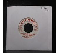 My Shoes Keep Walking Back To You/Silver Moon Upon The Golden Sands (VG+ 45 rpm)