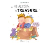 My Sibling, My Treasure: Álbum ilustrado en INGLÉS en letra MAYÚSCULA para nuevos hermanos; gestionar la llegada de un hermano; ¡con un juego de buscar y encontrar objetos! (Picture Books)