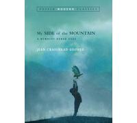 My Side of the Mountain (Puffin Modern Classics)