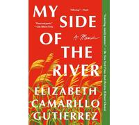 My Side of the River: A Memoir (St. Martin's Griffin)