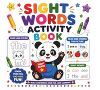 My Sight Words Activity Book: Read, Color, Choose the Picture & Build Early Reading Confidence for Preschool and Kindergarten
