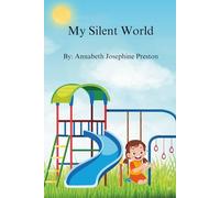 My Silent World