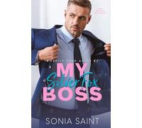 My Silver Fox Boss: A Best Friend's Dad AgeGap Instalove Romance: 2 (Bossily Ever After)