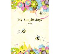 My Simple Joys Diary: A Wide Pitman Blank Notebook | 150 Pages | 6.69 x 9.61 Inches