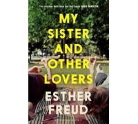 My Sister and Other Lovers