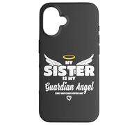 My Sister Is My Guardian Angel She Watches Over Me In Memory Carcasa para iPhone 16