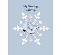 My Skating Journal (Girl's Edition)