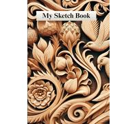My Sketch Book: Sketch/Drawing Book ideal for pencil, colouring pencils and pen drawing. Makes a great gift!