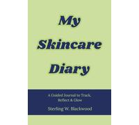 My Skincare Diary: A Guided Journal to Track, Reflect & Glow - “I know I'm beautiful - that’s why I’m buying it.” best gift for mom, daughter, wife and loved one's