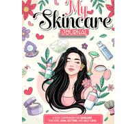 My Skincare Journal: A Cozy Companion for Skincare Tracking, Goal Setting, and Self-Love