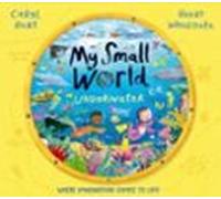 My Small World: Underwater