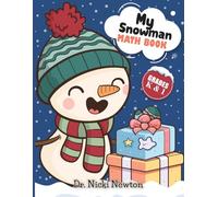 My Snowman Math Book: Grades K & 1